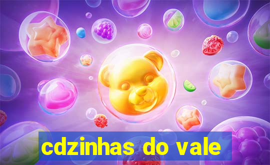 cdzinhas do vale