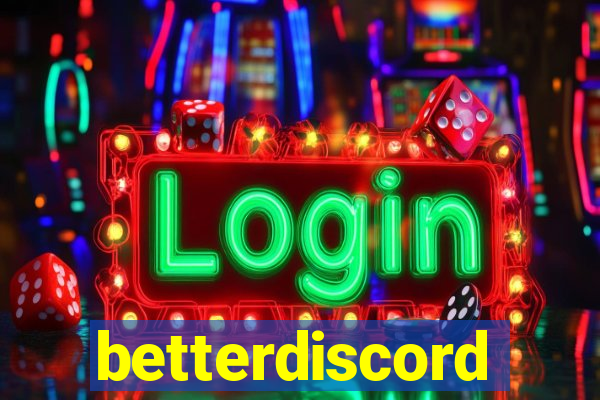 betterdiscord