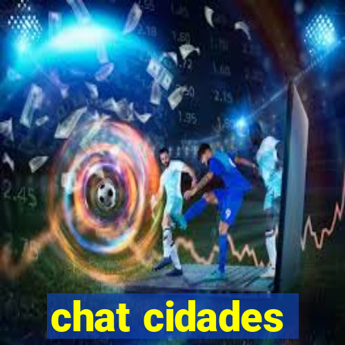 chat cidades