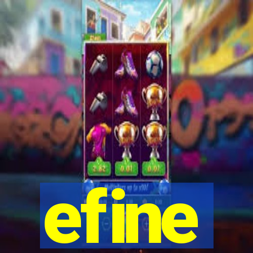 efine