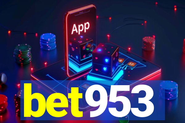 bet953