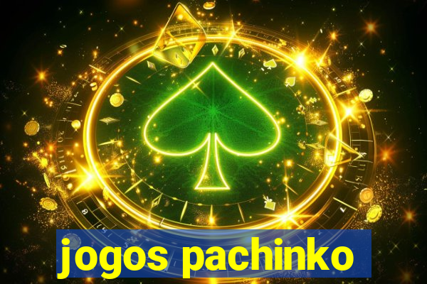 jogos pachinko