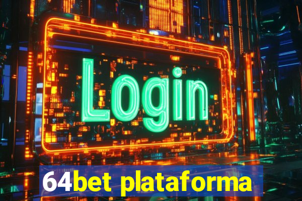 64bet plataforma