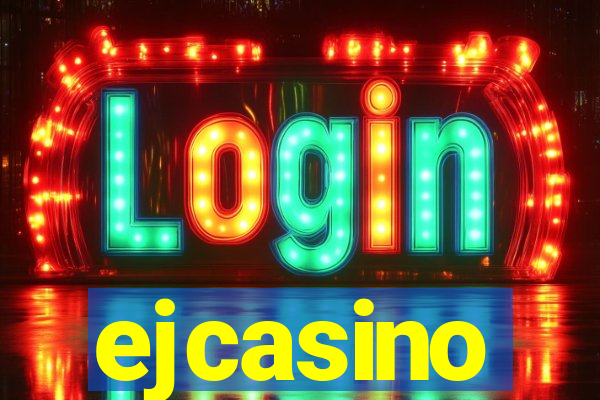 ejcasino