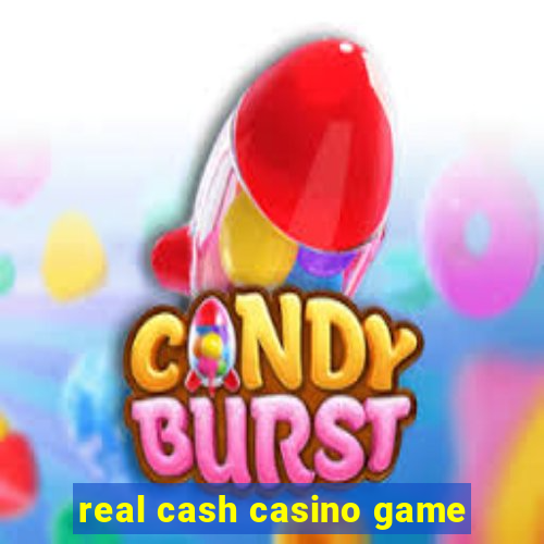 real cash casino game