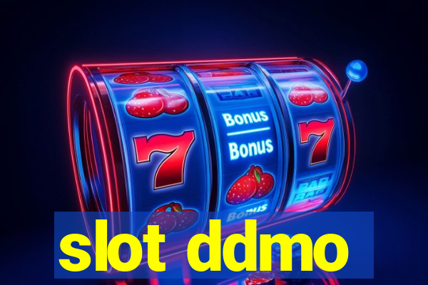 slot ddmo