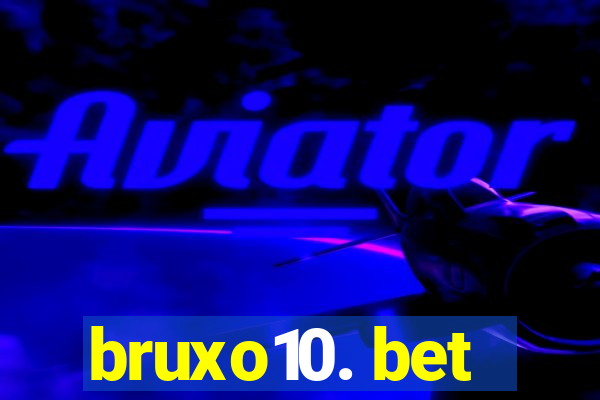 bruxo10. bet