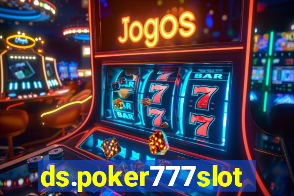 ds.poker777slots.com