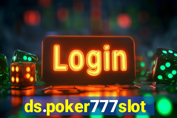 ds.poker777slots.com