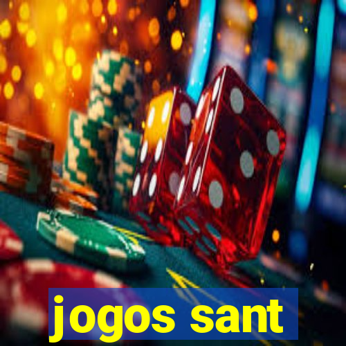 jogos sant