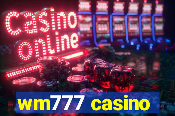 wm777 casino