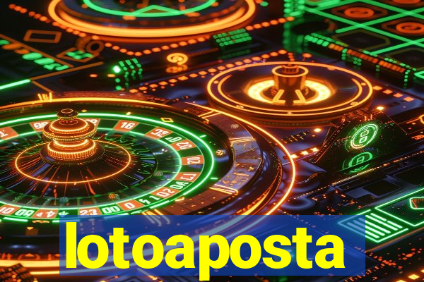 lotoaposta