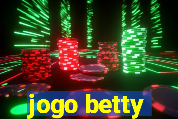 jogo betty