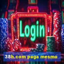 38h.com paga mesmo