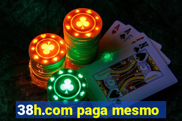 38h.com paga mesmo