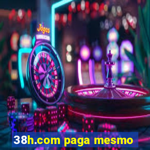 38h.com paga mesmo