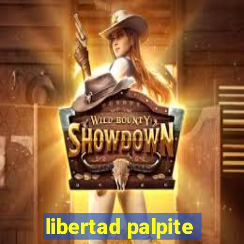 libertad palpite