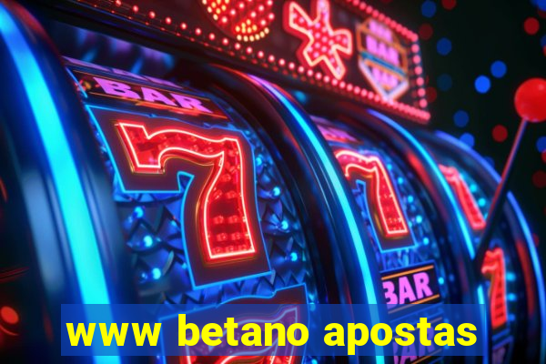 www betano apostas