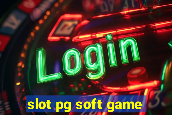 slot pg soft game