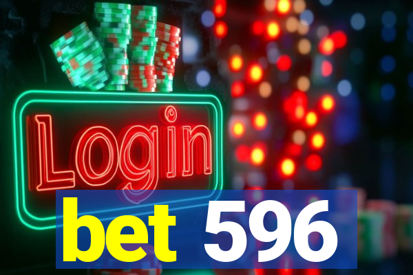 bet 596