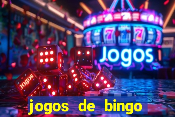 jogos de bingo valendo dinheiro