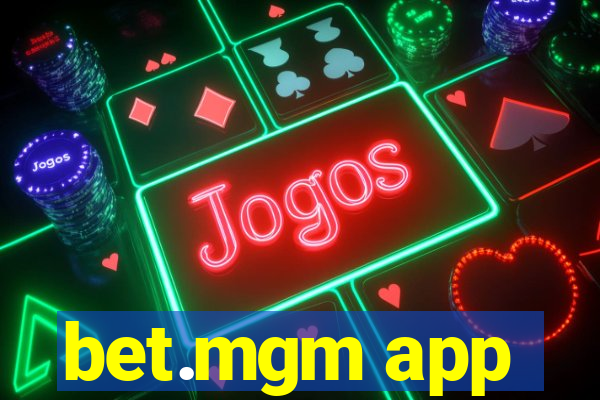 bet.mgm app