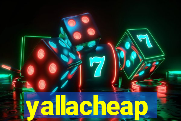 yallacheap