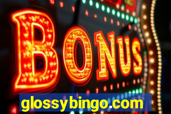 glossybingo.com