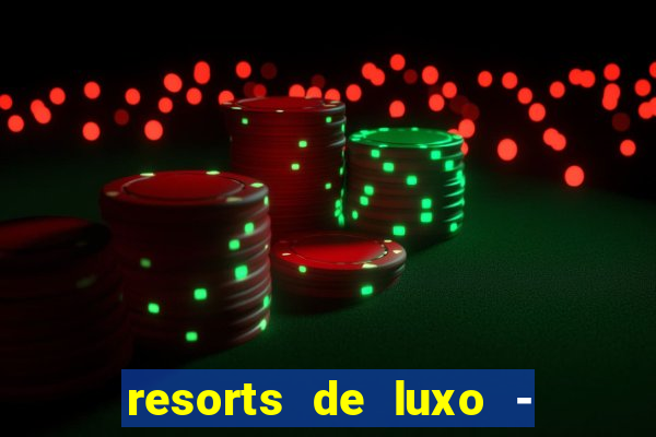 resorts de luxo - slots 49 pubg