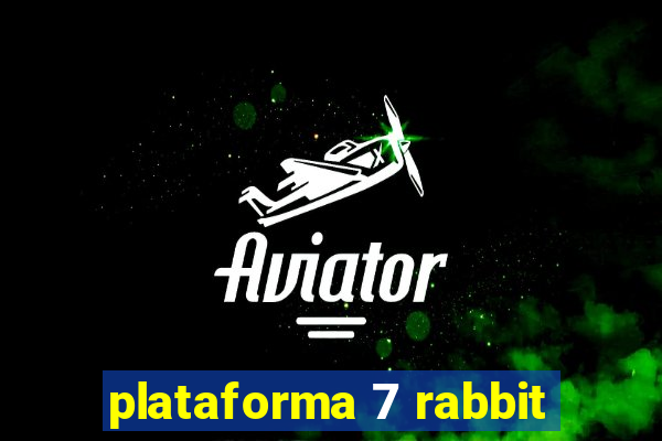 plataforma 7 rabbit