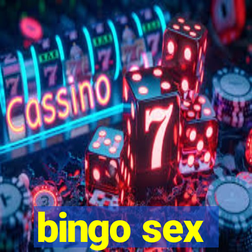 bingo sex