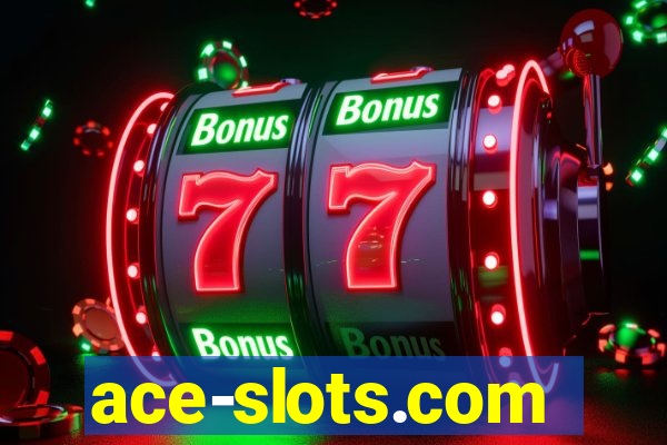 ace-slots.com