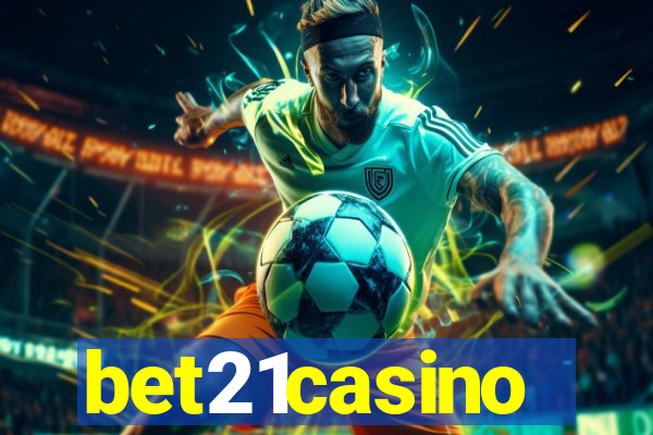 bet21casino