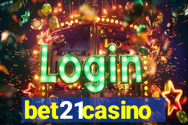 bet21casino