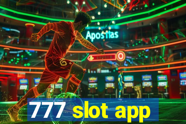 777 slot app