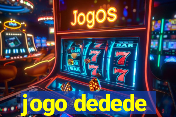 jogo dedede