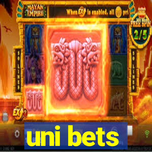 uni bets