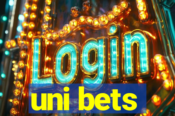 uni bets