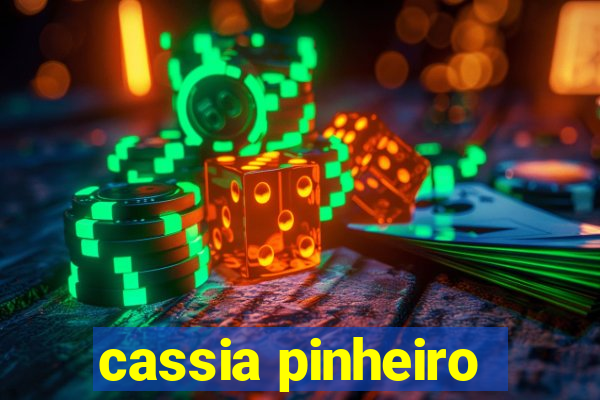 cassia pinheiro