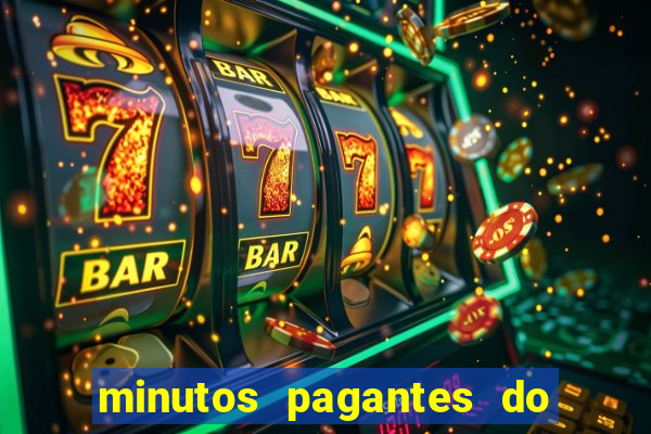 minutos pagantes do fortune tiger hoje