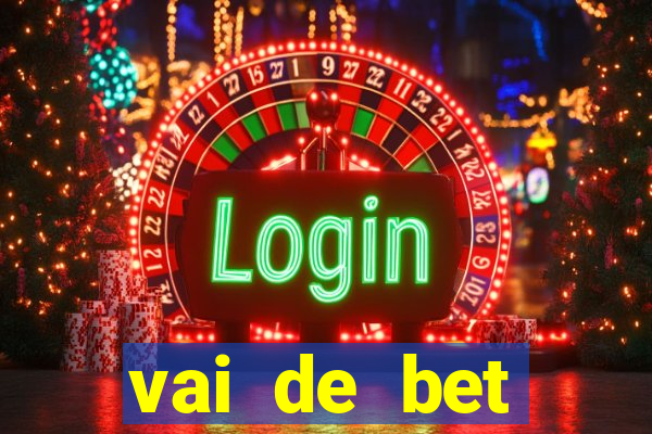 vai de bet download apk