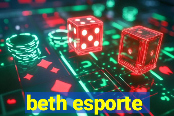 beth esporte