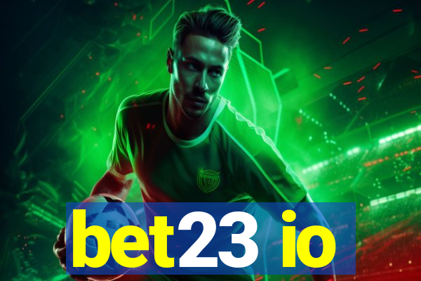 bet23 io