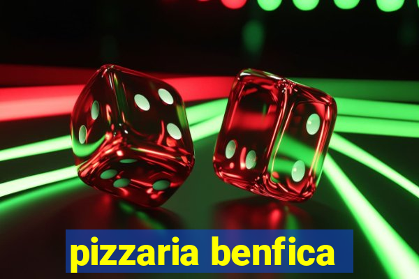 pizzaria benfica