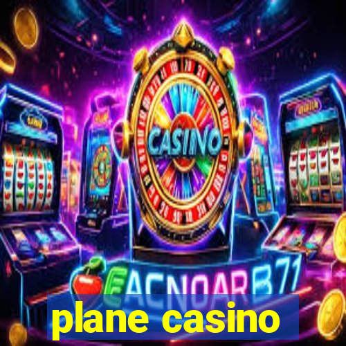 plane casino