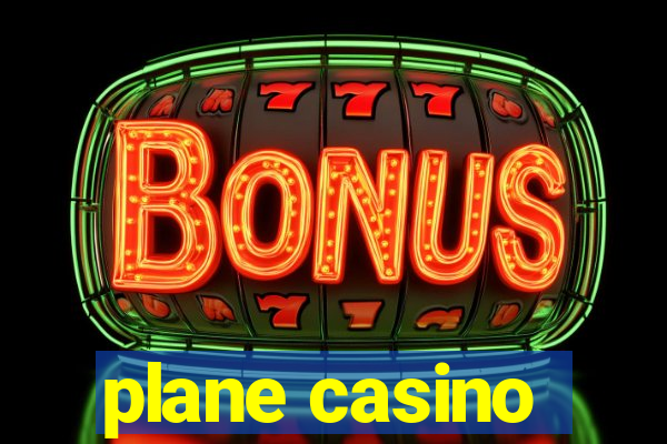 plane casino