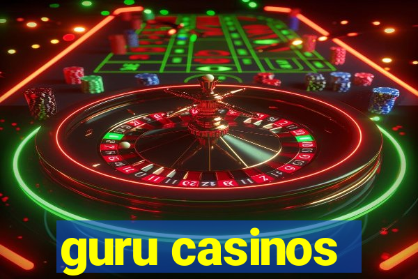 guru casinos