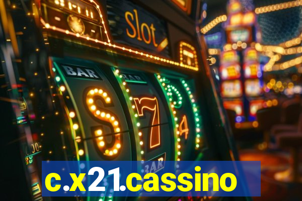 c.x21.cassino