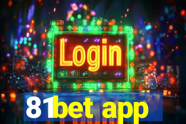 81bet app