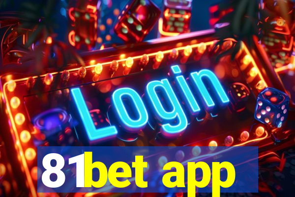 81bet app